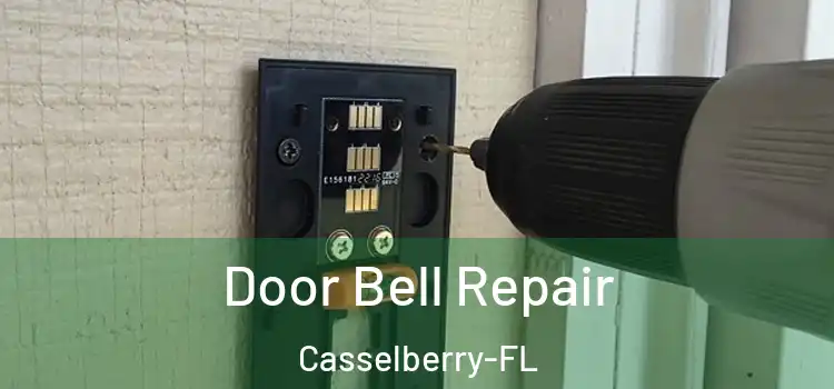  Door Bell Repair Casselberry-FL