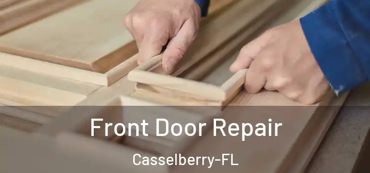  Front Door Repair Casselberry-FL